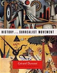 History of the Surrealist Movement (Hardcover)