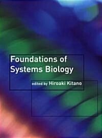 Foundations of Systems Biology (Hardcover)