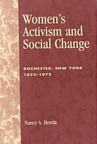 Womens Activism and Social Change (Paperback)