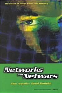 Networks and Netwars: The Future of Terror, Crime, and Militancy (Paperback)