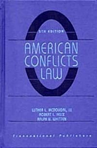 American Conflicts Law Student Edition (Hardcover, 5)