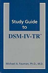Study Guide to Dsm-Iv-Tr (Paperback)