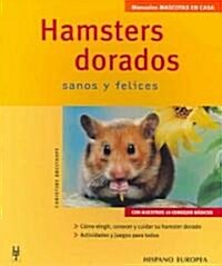 Hamsters Dorados / Gold Hamsters (Paperback, Translation)