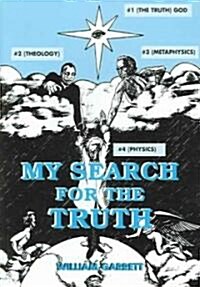 My Search for the Truth (Hardcover)