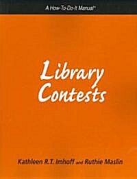 Library Contests: A How-To-Do-It Manual (Paperback)