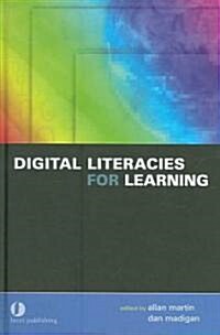 Digital Literacies for Learning (Hardcover)