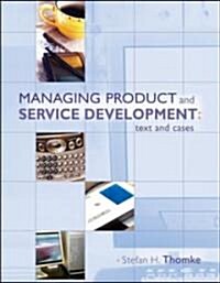 Managing Product And Service Development (Hardcover)
