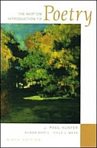 The Norton Introduction to Poetry, Ninth Edition (Paperback, 9)