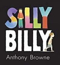 Silly Billy (School & Library)
