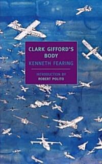 Clark Giffords Body (Paperback)