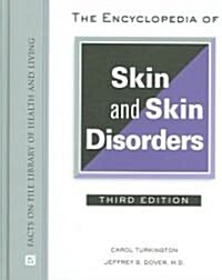 The Encyclopedia of Skin and Skin Disorders (Hardcover, 3)