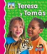 Teresa y Tomas (Library Binding)