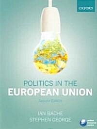 [중고] Politics in the European Union (Paperback, 2nd)