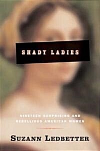 Shady Ladies (Hardcover)