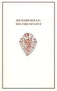 Richard Rolle : The Fire of Love and the Mending of Life (Paperback)