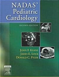 Nadas Pediatric Cardiology (Hardcover, 2 ed)