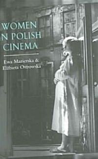 Women in Polish Cinema (Paperback)