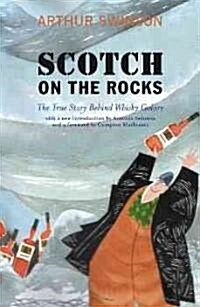 Scotch on the Rocks : The True Story Behind Whisky Galore (Paperback)