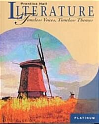 Prentice Hall Literature: Tvtt Student Edition Grade 10 1999c Fifth Edition (Hardcover)