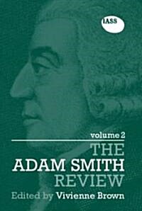 The Adam Smith Review Volume 2 (Hardcover)