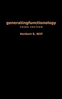 Generatingfunctionology: Third Edition (Hardcover, 3)