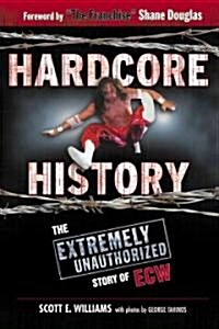 Hardcore History (Hardcover)