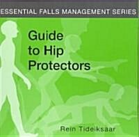 A Guide to Hip Protectors (CD-ROM, 1st)