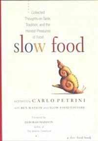 Slow Food (Paperback)
