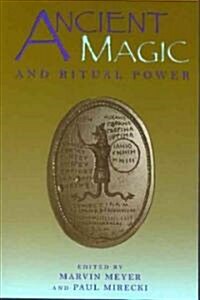Ancient Magic and Ritual Power (Paperback)