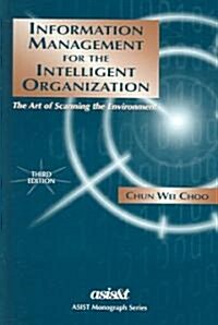 Information Management For The Intelligent Organization (Hardcover, 3rd, Subsequent)