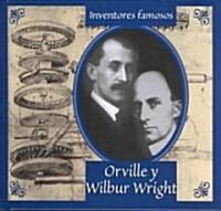 Orville & Wilbur Wright (Library Binding)
