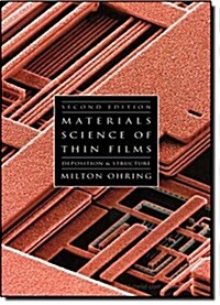 [중고] Materials Science of Thin Films: Depositon and Structure (Hardcover, 2)