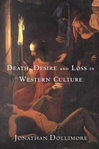 Death, Desire and Loss in Western Culture (Paperback)