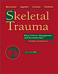 Skeletal Trauma (Hardcover, 3rd, Subsequent)