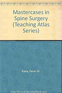 Mastercases in Spine Surgery (Hardcover)