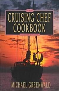 Cruising Chef Cookbook, 2nd Ed. (Paperback, 2)