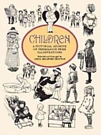 Children: A Pictorial Archive (Paperback)