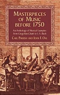 Masterpieces of Music Before 1750 (Paperback)