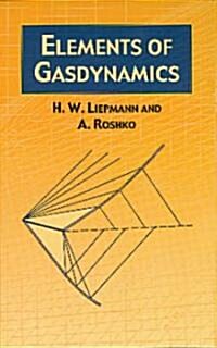 Elements of Gas Dynamics (Paperback)