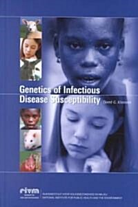 Genetics of Infectious Disease Susceptibility (Hardcover)