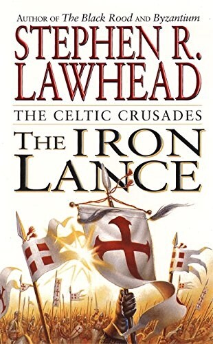 The Iron Lance (Paperback, Reprint)