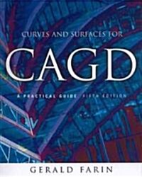 Curves and Surfaces for Cagd: A Practical Guide (Hardcover, 5)