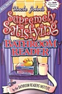 [중고] Uncle Johns Supremely Satisfying Bathroom Reader (Paperback)