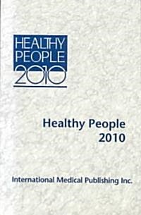 Healthy People 2010 (Paperback)