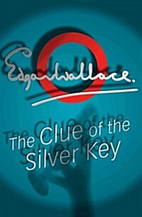 The Clue of the Silver Key (Paperback, New ed)