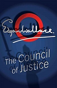 The Council of Justice (Paperback, New ed)