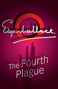 The Fourth Plague (Paperback, New ed)