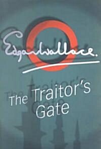 The Traitors Gate (Paperback)