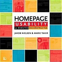 Homepage Usability: 50 Websites Deconstructed (Paperback)