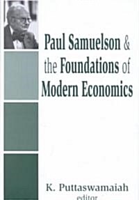 Paul Samuelson and the Foundations of Modern Economics (Hardcover)